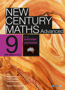 New Century Maths Advanced 9 for the Australian Curriculum NSW Stage 5.2/5.3 (Student Book with 4 Access Codes)