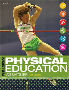 Nelson Physical Education VCE Units 3&amp;4