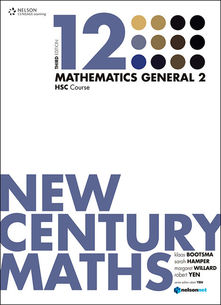 New Century Maths 12 Mathematics General 2: HSC Course (Student Book with 4 Access Codes)