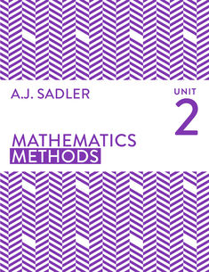 Sadler Mathematics Methods Unit 2