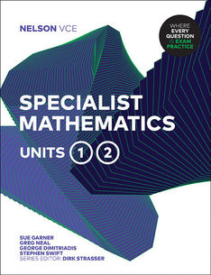 Nelson VCE Specialist Mathematics Units 1 &amp; 2