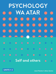 Psychology WA ATAR: Self and others Units 1-2 3e