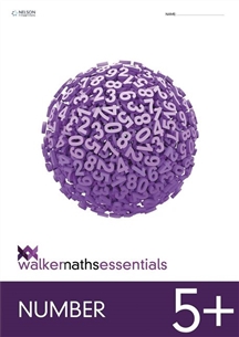 Walker Maths Essentials Number 5+