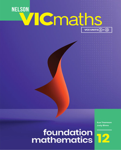 Nelson VICmaths 12 Foundation Mathematics, 1E