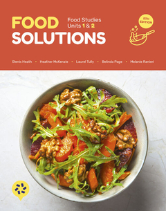 Food Solutions: Food Studies Units 1 &amp; 2, 5E