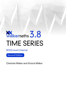 Walker Maths Senior 3.8 Time Series Workbook