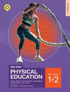 Nelson VCE Physical Education Units 1 &amp; 2, 3E