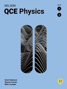 Nelson QCE Physics Units 1 &amp; 2, 1E