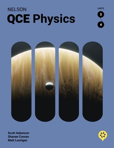 Nelson QCE Physics Units 3 &amp; 4, 1E