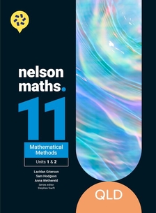 Nelson QCE Mathematical Methods Units 1 &amp; 2, 1E