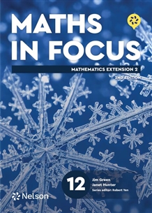 Maths in Focus 12 Mathematics Extension 2 (Ed 2)