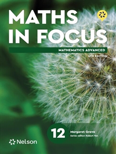 Maths in Focus 12 Mathematics Advanced (Ed 4)