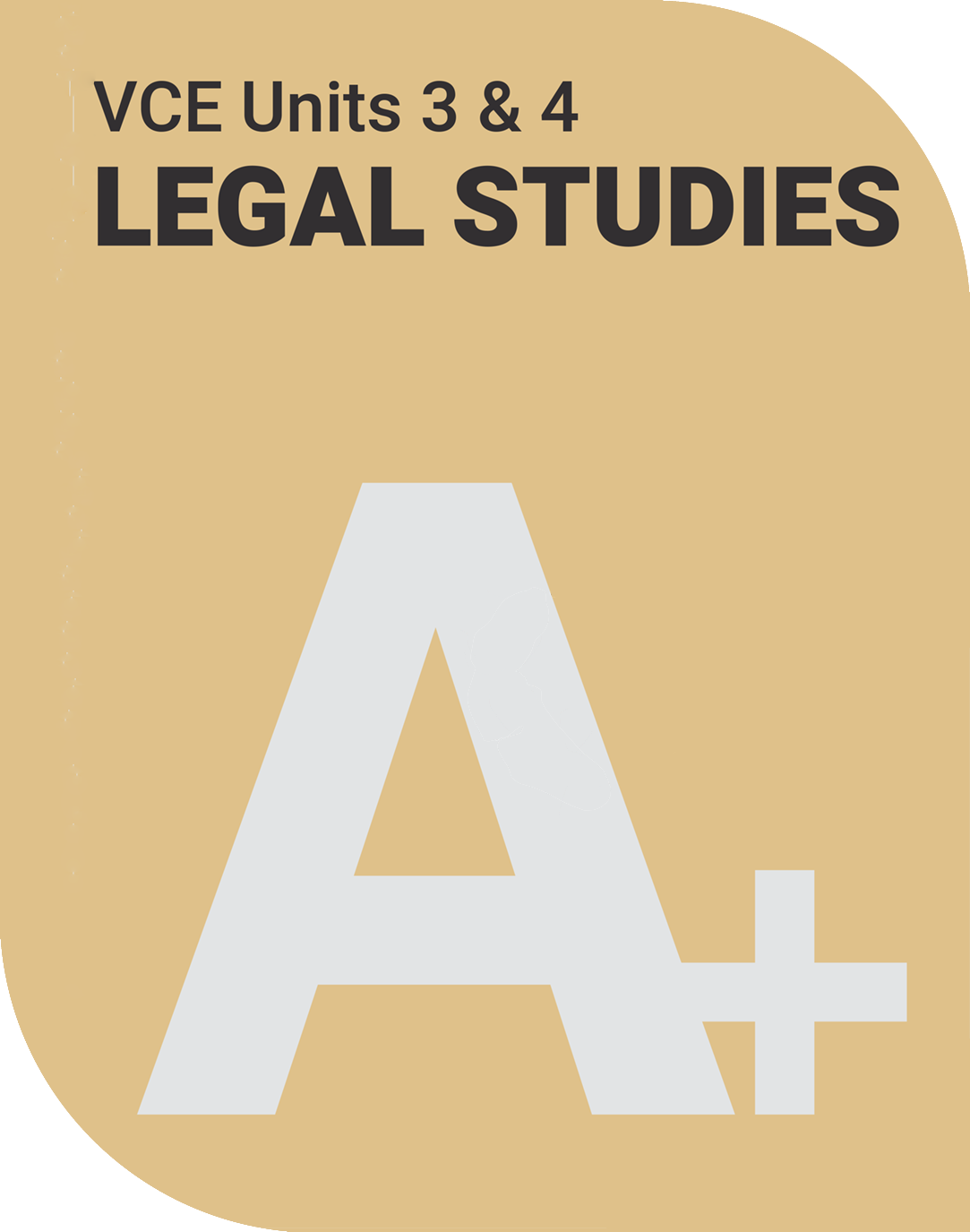 A+ VCE Legal Studies Study Notes