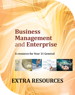 Business Management and Enterprise: A Resource for Year 11 General